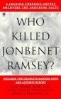 [Who Killed JonBenet Ramsey]